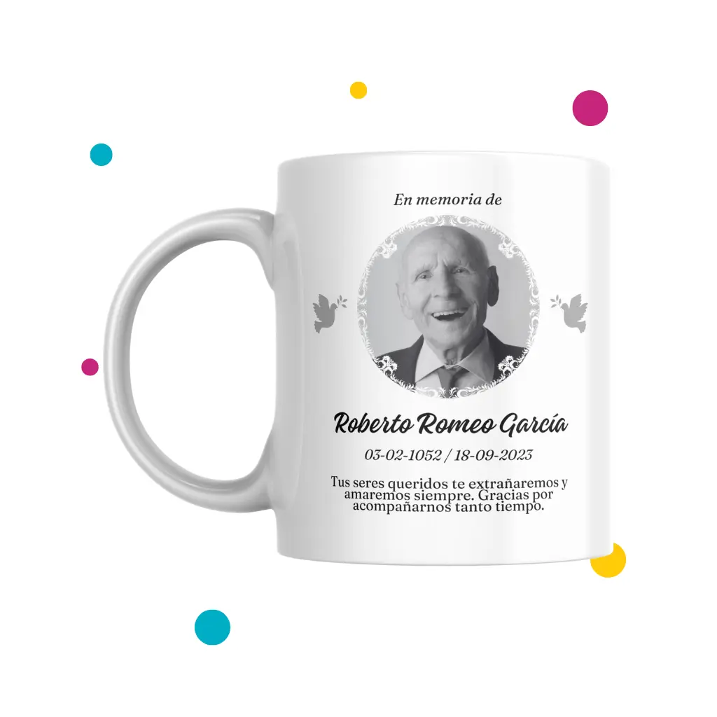 Taza blanca con foto de abuelo y frase que dice ''en memoria de Roberto''